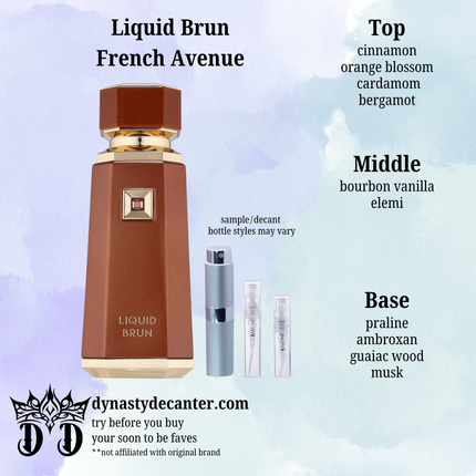 Liquid Brun - French Avenue  - SAMPLE / DECANT (See pictures for sizes)