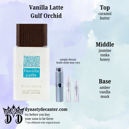 Vanilla Latte - Gulf Orchid - SAMPLE / DECANT (See pictures for sizes)