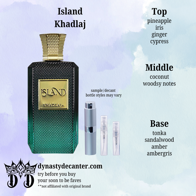 Island - Khadlaj  - SAMPLE / DECANT (See pictures for sizes)