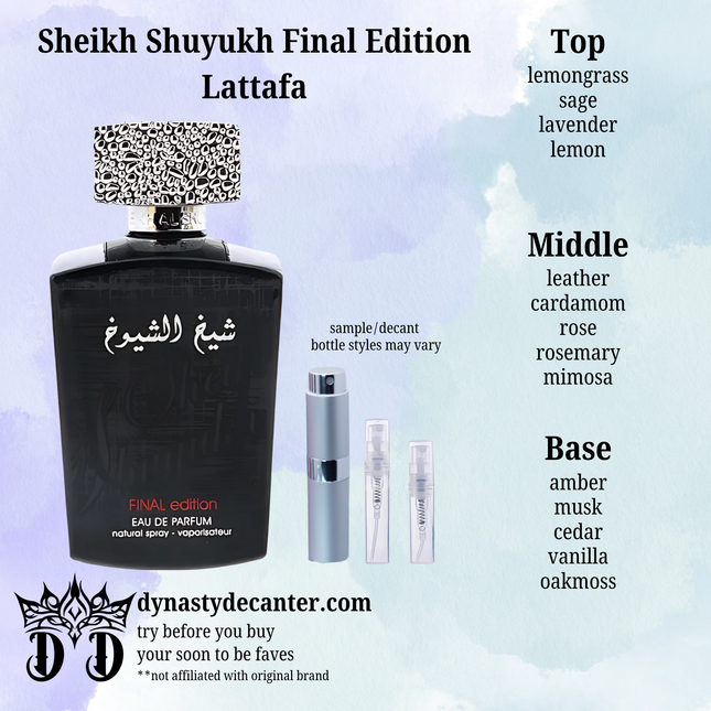 Sheikh Shuyukh Final Edition - Lattafa  - SAMPLE / DECANT (See pictures for sizes)