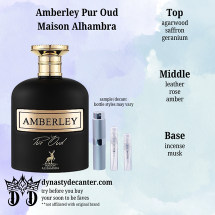 Amberley Pur Oud - Maison Alhambra - SAMPLE / DECANT (See pictures for sizes)