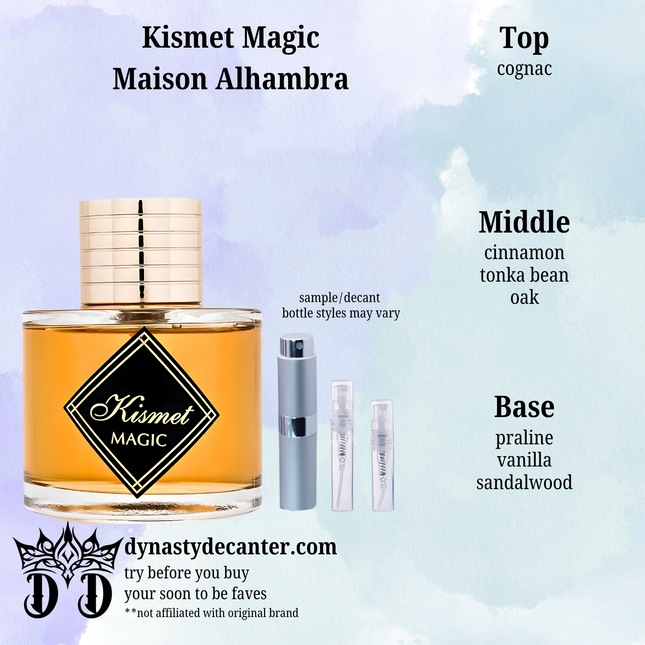 Kismet Magic - Maison Alhambra  - SAMPLE / DECANT (See pictures for sizes)