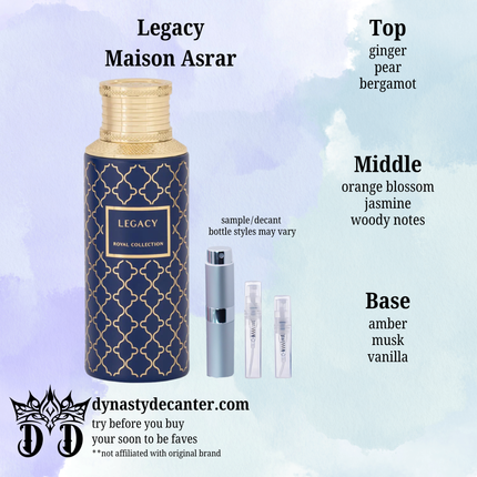 Legacy - Maison Asrar  - SAMPLE / DECANT (See pictures for sizes)