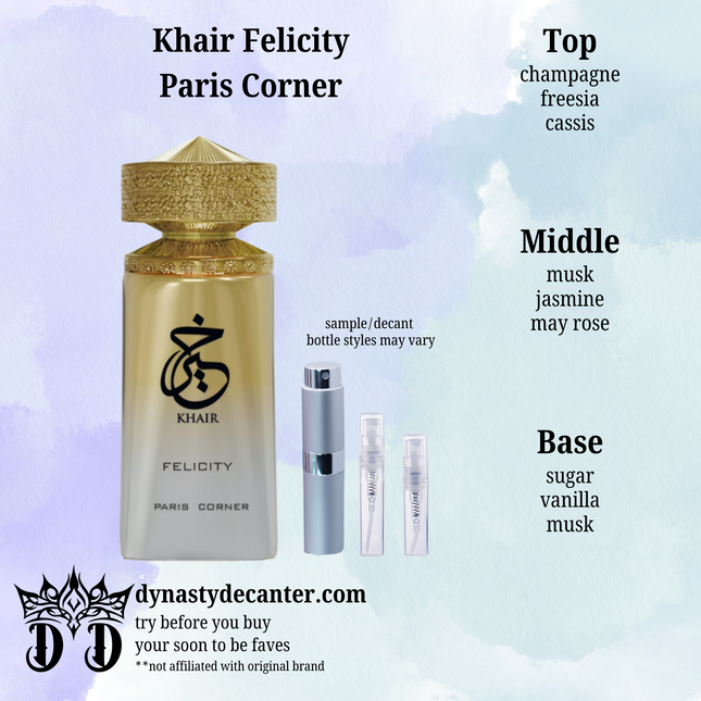 Khair Felicity - Paris Corner - SAMPLE / DECANT (See pictures for sizes)